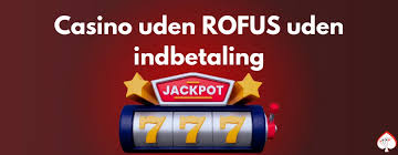 Bedste Casino Uden Om ROFUS Din Guide til Sikker Spiloplevelse