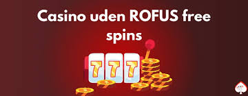 Bedste Casino Uden ROFUS Din Guide til Ubegribelig Underholdning