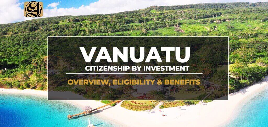 Quốc tịch Vanuatu thông qua đầu tư Cơ hội và quy trình