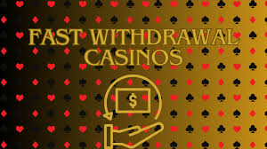 Fastest Withdrawal Online Casinos for Instant Payouts