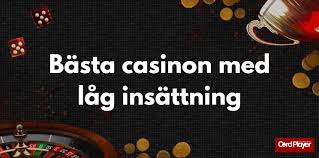 Minsta insättning casino Så väljer du rätt alternativ Minsta insättning casino Så väljer du rätt alternativ