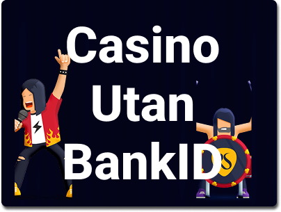 Online Casino Utan BankID Din Guide till Spel utan Identifiering Online Casino Utan BankID Din Guide till Spel utan Identifiering