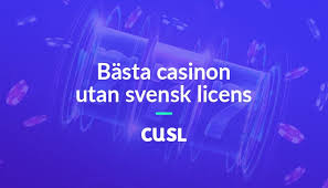 Utforska Casino Utan Svensk Licens Fördelar och Nackdelar